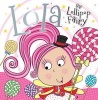 Lola the Lollipop Fairy (Paperback) - Tim Bugbird Photo