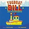 Tugboat Bill and the River Rescue (Hardcover) - Calista Brill Photo