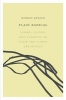 Plain Radical - Living, Loving and Learning to Leave the Planet Gracefully (Paperback) - Robert Jensen Photo