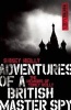 Adventures of a British Master Spy - The Memoirs of  (Paperback) - Sidney Reilly Photo