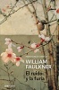 El Ruido y La Furia (the Sound and the Fury) (Spanish, Paperback) - William Faulkner Photo