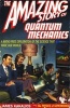 The Amazing Story of Quantum Mechanics - A Math-Free Exploration of the Science That Made Our World (Paperback) - James Kakalios Photo