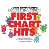 First Chart Hits - John Thompson's Easiest Piano Course Later Elementary Level (Paperback) - Hal Leonard Publishing Corporation Photo