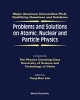 Problems and Solutions on Atomic, Nuclear and Particle Physics (Paperback) - Yung Kuo Lim Photo