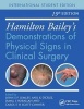 Hamilton Bailey's Physical Signs - Demonstrations of Physical Signs in Clinical Surgery (Book, 19th Revised edition) - John SP Lumley Photo