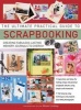 The Ultimate Practical Guide to Scrapbooking - Creating Fabulous Lasting Memory Journals to Cherish (Hardcover) - Alison Lindsay Photo