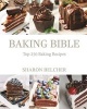 Baking Bible - Top 250 Baking Recipes (Paperback) - Sharon Belcher Photo