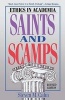 Saints and Scamps - Ethics in Academia (Paperback, 2nd Revised edition) - Steven M Cahn Photo