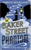 The Baker Street Phantom (Paperback) - Fabrice Bourland Photo