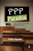 PPP Paradox - Promise and Perils of Public-Private Partnership in Education (Hardcover) - Pritha Gopalan Photo