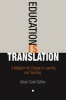 Education Is Translation - A Metaphor for Change in Learning and Teaching (Paperback) - Alison Cook Sather Photo