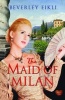 The Maid of Milan (Paperback) - Beverley Eikli Photo