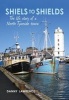 Shiels to Shields - The Life Story of a North Tyneside Town (Paperback) - Danny Lawrence Photo