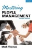 Mastering People Management (Paperback, 2nd Revised edition) - Mark A Thomas Photo