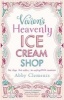 Vivien's Heavenly Ice Cream Shop (Paperback) - Abby Clements Photo