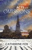 Acts and Omissions (Paperback) - Catherine Fox Photo