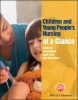 Children and Young People's Nursing at a Glance (Paperback) - Alan Glasper Photo