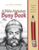 A Bible Alphabet Busy Book (Paperback) - Alison Brown Photo