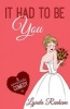 It Had to be You - A Romantic Comedy (Paperback) - Lynda Renham Photo