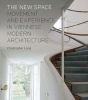 The New Space - Movement and Experience in Viennese Modern Architecture (Hardcover) - Christopher Long Photo