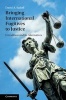 Bringing International Fugitives to Justice - Extradition and its Alternatives (Hardcover) - David A Sadoff Photo