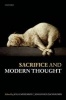 Sacrifice and Modern Thought (Hardcover) - Johannes Zachhuber Photo