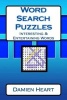 Word Search Puzzles - Interesting & Entertaining Words (Large print, Paperback, large type edition) - Damien Heart Photo