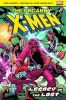 Uncanny X-Men Legacy of the Lost (Paperback) - Chris Claremont Photo