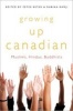 Growing Up Canadian - Muslims, Hindus, Buddhists (Paperback) - Peter Beyer Photo