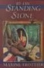 By the Standing Stone (Paperback) - Maxine Trottier Photo