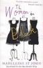 The Women In Black (Paperback) - Madelaine St John Photo