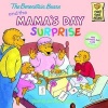 The Berenstain Bears and the Mama's Day Surprise (Hardcover, Turtleback Scho) - Stan Berenstain Photo