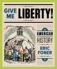 Give Me Liberty!, Volume 1 - An American History (Paperback, 5th Revised edition) - Eric Foner Photo