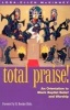 Total Praise - An Orientation to Black Baptist Belief and Worship (Paperback) - Lora Ellen McKinney Photo