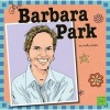 Barbara Park (Paperback) - Molly Kolpin Photo