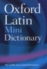 Oxford Latin Mini Dictionary (English, Latin, Paperback, 2nd Revised edition) - James Morwood Photo