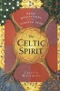 The Celtic Spirit: Daily Meditations for the Turning Year (Paperback) - Caitlin Matthews Photo