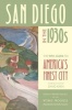 San Diego in the 1930s - The WPA Guide to America's Finest City (Paperback) - Federal Writers Project of the Works Progress Administration Photo