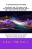 Whispering Currents - Bio-Electric Pathways for Regeneration and Repair with the Acuscope & Myopulse (Paperback) - Neil Eric Primack Photo