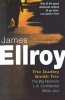 The Dudley Smith Trio - The Big Nowhere, LA Confidential, White Jazz (Paperback) - James Ellroy Photo