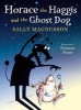 Horace the Haggis and the Ghost Dog (Hardcover) - Sally Magnusson Photo