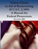 Violent Crimes in Aid of Racketeering 18 U.S.C. 1959 - A Manual for Federal Prosecutors (Paperback) - US Department of Justice Photo