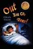 Out You Go, Fear! (Afraid of Darkness? Monsters? Fantastic Beasts? Ghosts? Demons? Minecraft Zombies? This Mv Best Seller Children's Good Night Going to Bed Book Offers Freedom from Fear, Anxiety, Panic Attacks, Night Terrors and Nightmares) - (Fighting F Photo