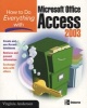 How to Do Everything with Microsoft Office Access 2003 (Paperback, 2nd Revised edition) - Virginia Andersen Photo