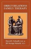 Object Relations Family Therapy (Hardcover) - David E Scharff Photo