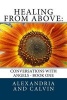 Healing from Above - Conversations with Angels: Book One (Paperback) - Alexandria A Photo