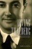 Irving Thalberg - Boy Wonder to Producer Prince (Hardcover) - Mark A Vieira Photo