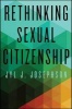 Rethinking Sexual Citizenship (Paperback) - Jyl J Josephson Photo