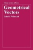 Geometrical Vectors (Paperback, New) - Gabriel Weinreich Photo