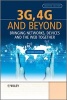 3G, 4G and Beyond - Bringing Networks, Devices and the Web Together (Hardcover, 2nd Revised edition) - Martin Sauter Photo